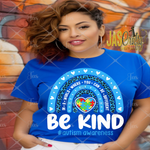 Load image into Gallery viewer, AUTISM BE KIND BLUE READY TO PRESS