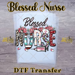 Load image into Gallery viewer, BLESSED NURSE READY TO PRESS TRANSFER
