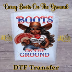 Load image into Gallery viewer, CURVY GIRL BOOTS ON THE GROUND READY TO PRESS TRANSFER