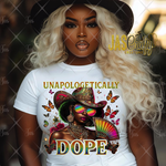 Load image into Gallery viewer, UNAPOLOGETICALLY DOPE FANS AT READY TO PRESS TRANSFER