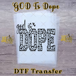 Load image into Gallery viewer, GOD IS DOPE ANIMAL PRINT READY TO PRESS TRANSFER