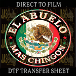 Load image into Gallery viewer, EL ABUELO MAS CHINGON READY TO PRESS TRANSFER