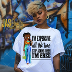 Load image into Gallery viewer, BETTY IM EXPENSIVE READY TO PRESS TRANSFER