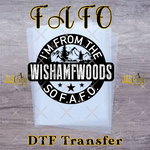 Load image into Gallery viewer, IM FROM THE WISHAMFWOOD READY TO PRESS TRANSFER