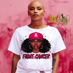 Load image into Gallery viewer, Fight Cancer Lady Ready to Press Transfer