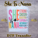 Load image into Gallery viewer, SHE IS NANA READY TO PRESS TRANSFER