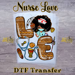 Load image into Gallery viewer, NURSE LOVE READY TO PRESS TRANSFER