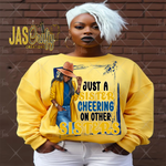 Load image into Gallery viewer, JUST A SISTER CHEERING RHO READY TO PRESS TRANSFER