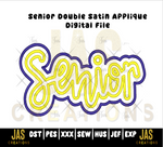 Load image into Gallery viewer, DOUBLE SATIN SENIOR APPLIQUE DIGITAL FILE