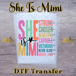 Load image into Gallery viewer, SHE IS MIMI READY TO PRESS TRANSFER