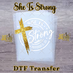 Load image into Gallery viewer, SHE IS STRONG PROVERBS READY TO PRESS TRANSFER