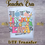 Load image into Gallery viewer, IN MY TEACHER ERA RETRO READY TO PRESS TRANSFER