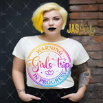 Load image into Gallery viewer, WARNING GIRLS TRIP  READY TO PRESS TRANSFER
