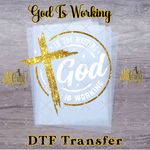 Load image into Gallery viewer, IN THE WAITING GOD IS WORKING READY TO PRESS TRANSFER