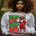 Load image into Gallery viewer, MRS. CLAUS THEY NOT LIKE US SHIRT
