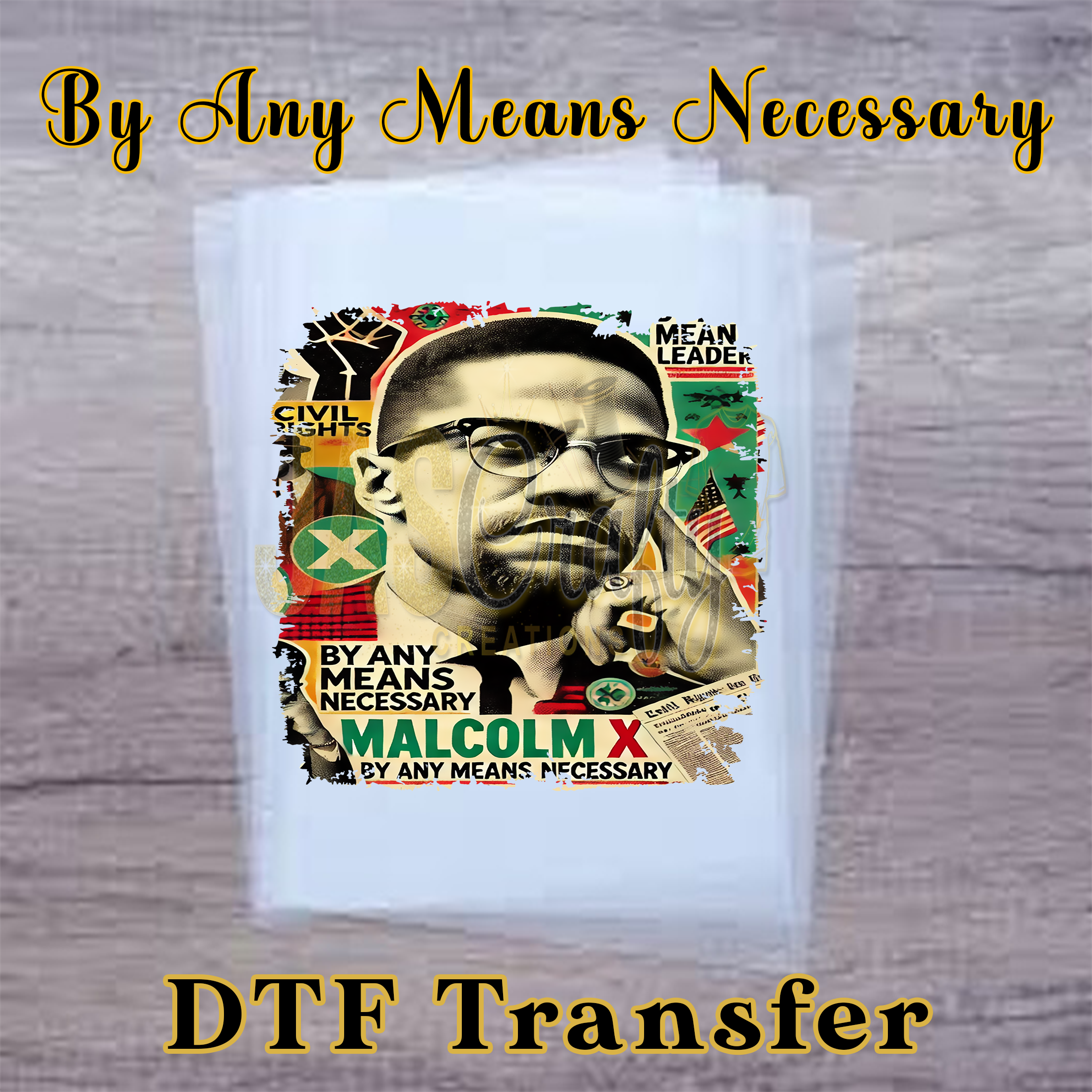 MALCOLM X BY ANY MEANS NECESSARY READY TO PRESS TRANSFER
