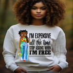 Load image into Gallery viewer, BETTY IM EXPENSIVE READY TO PRESS TRANSFER
