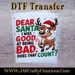 Load image into Gallery viewer, GOOD BEING BAD READY TO PRESS TRANSFER
