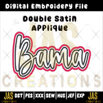 Load image into Gallery viewer, DOUBLE SATIN BAMA SCRIPT APPLIQUE DIGITAL FILE
