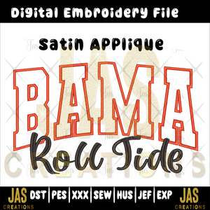 BAMA ROLL TIDE SATIN APPLIQUE DIGITAL FILE