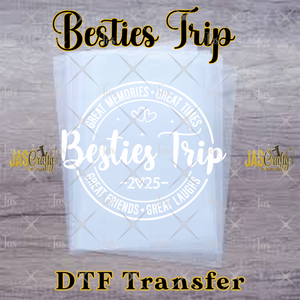 BESTIES TRIP READY TO PRESS TRANSFER