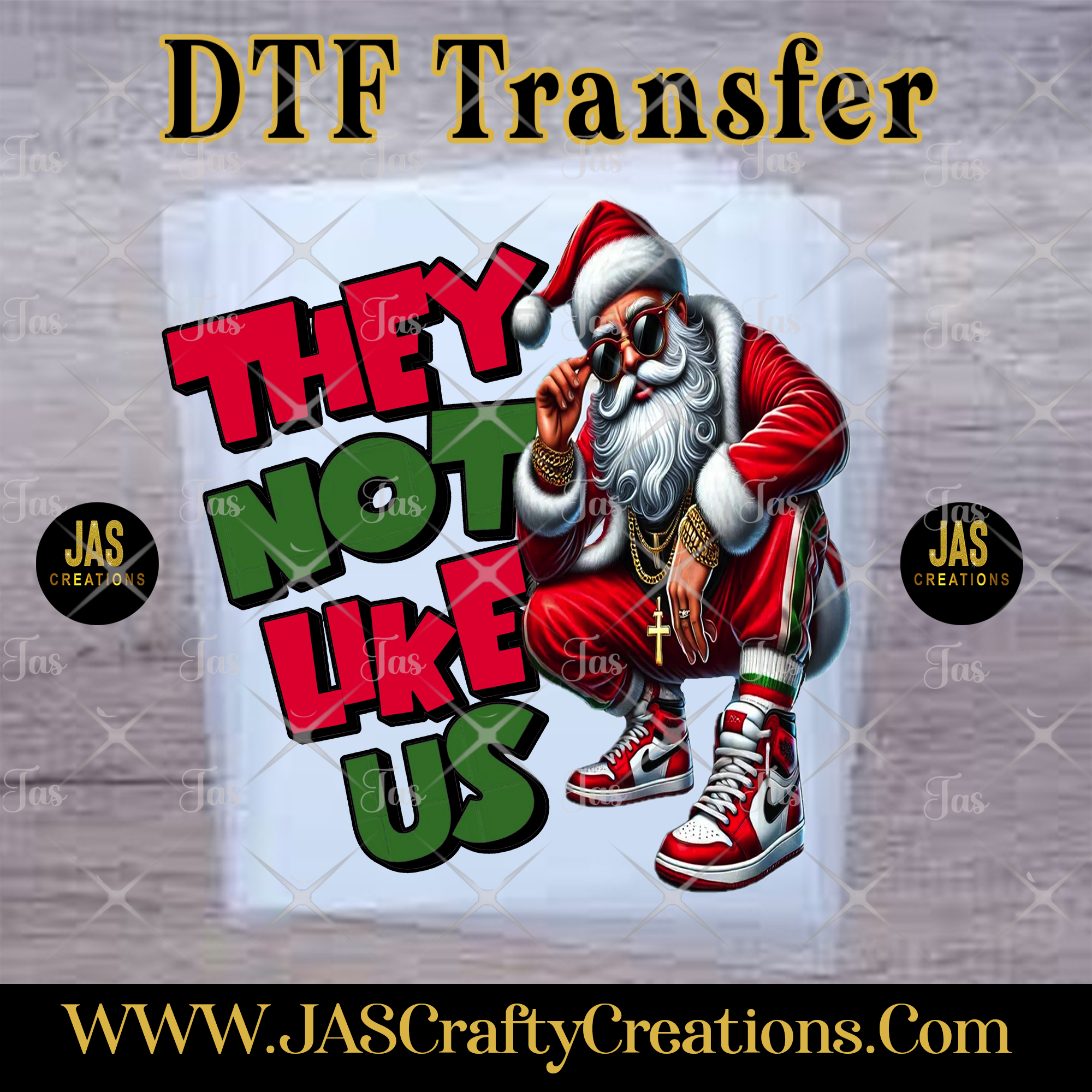 COOL SANTA CLAUS W THEY NOT LIKE US READY TO PRESS TRANSFER