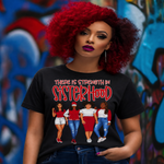 Load image into Gallery viewer, DELTA SIGMA THETA STRENGTH IN SISTERHOOD SHIRT
