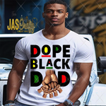 Load image into Gallery viewer, DOPE BLACK DAD  READY TO PRESS TRANSFER
