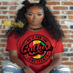 DO IT FOR THE CULTURE SHIRT