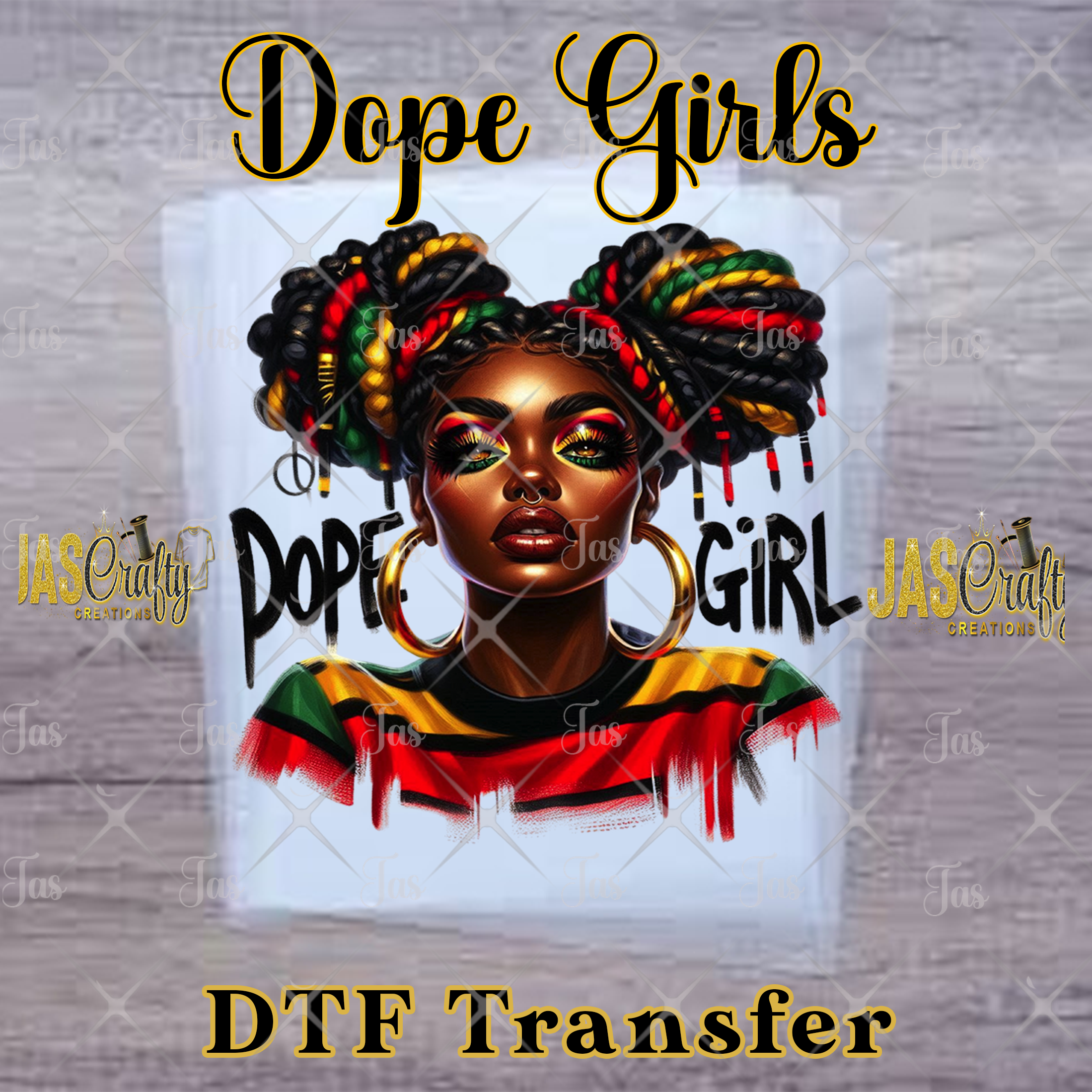 DOPE GIRL READY TO PRESS TRANSFER