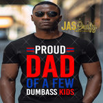 Load image into Gallery viewer, DAD DUMBASS KIDS  READY TO PRESS TRANSFER
