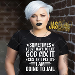 Load image into Gallery viewer, GOD FIX IT SHIRT

