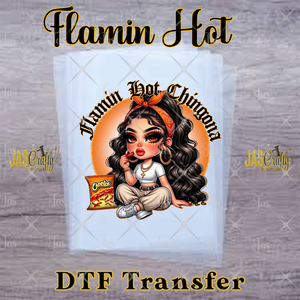 FLAMIN HOT CHINGONA READY TO PRESS TRANSFER