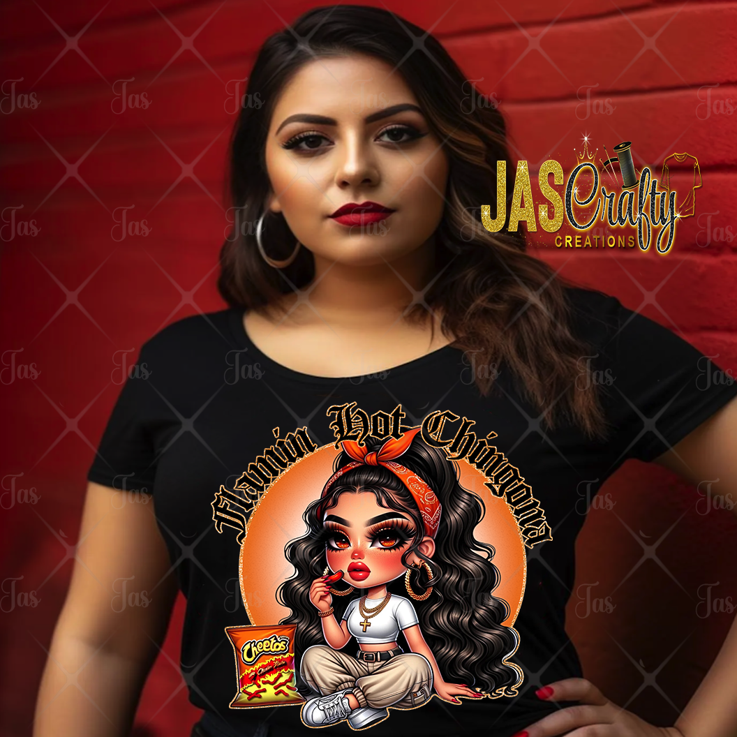 FLAMIN HOT CHINGONA SHIRT