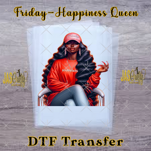 FRIDAY HAPPINESS QUEEN READY TO PRESS TRANSFER