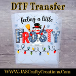 Load image into Gallery viewer, FEELING FROSTY READY TO PRESS TRANSFER
