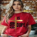 Load image into Gallery viewer, GOD IS DOPE READY TO PRESS TRANSFER
