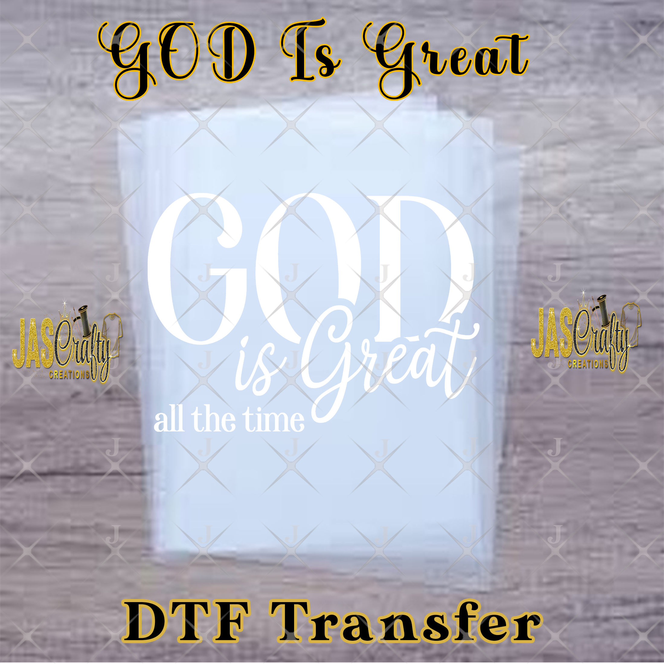 GOD IS GREAT ALL THE TIME READY TO PRESS TRANSFER