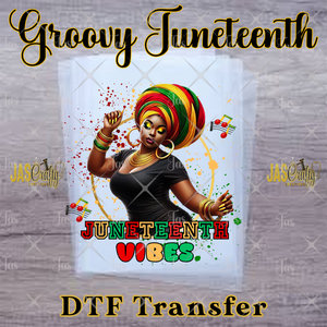 JUNETEENTH GROOVY LADY READY TO PRESS TRANSFER