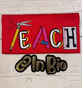 TEACH EMBROIDERED SHIRT