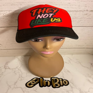 THEY NOT LIKE US (HAT) GANG SHEET
