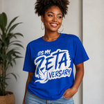 Load image into Gallery viewer, It's My Zeta Versify Shirt

