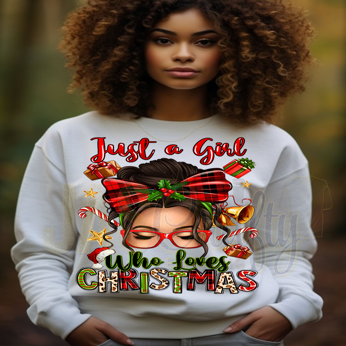 JUST A GIRL WHO LOVES CHRISTMAS SWEATSHIRT
