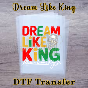 DREAM LIKE MARTIN READY TO PRESS TRANSFER