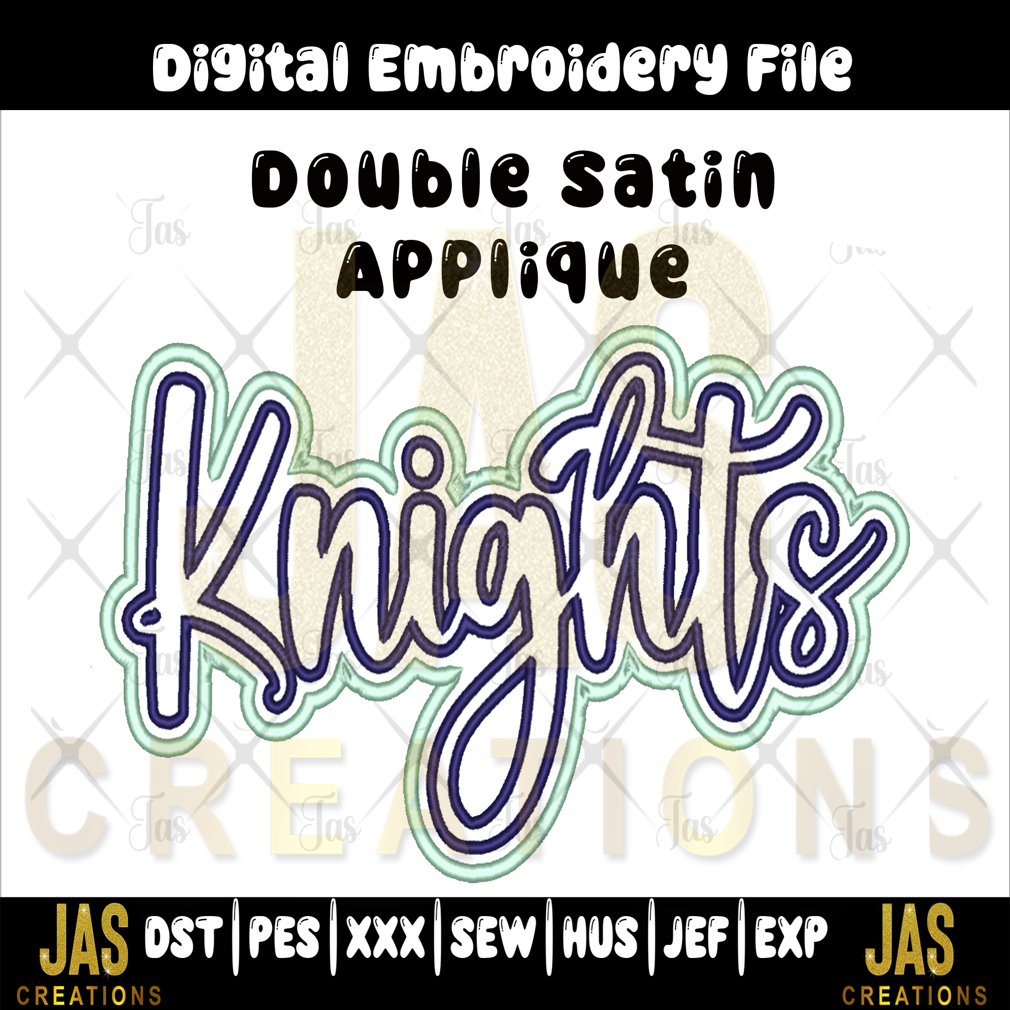 DOUBLE SATIN KNIGHTS APPLIQUE DIGITAL FILE