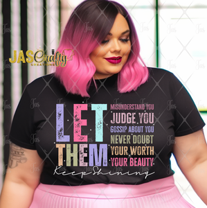 LET THEM SHIRT