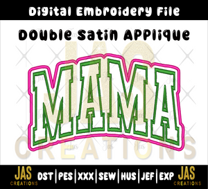 DOUBLE SATIN ARCHED MAMA APPLIQUE DIGITAL FILE