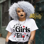 Load image into Gallery viewer, OH SIP ITS A GIRLS TRIP READY TO PRESS TRANSFER
