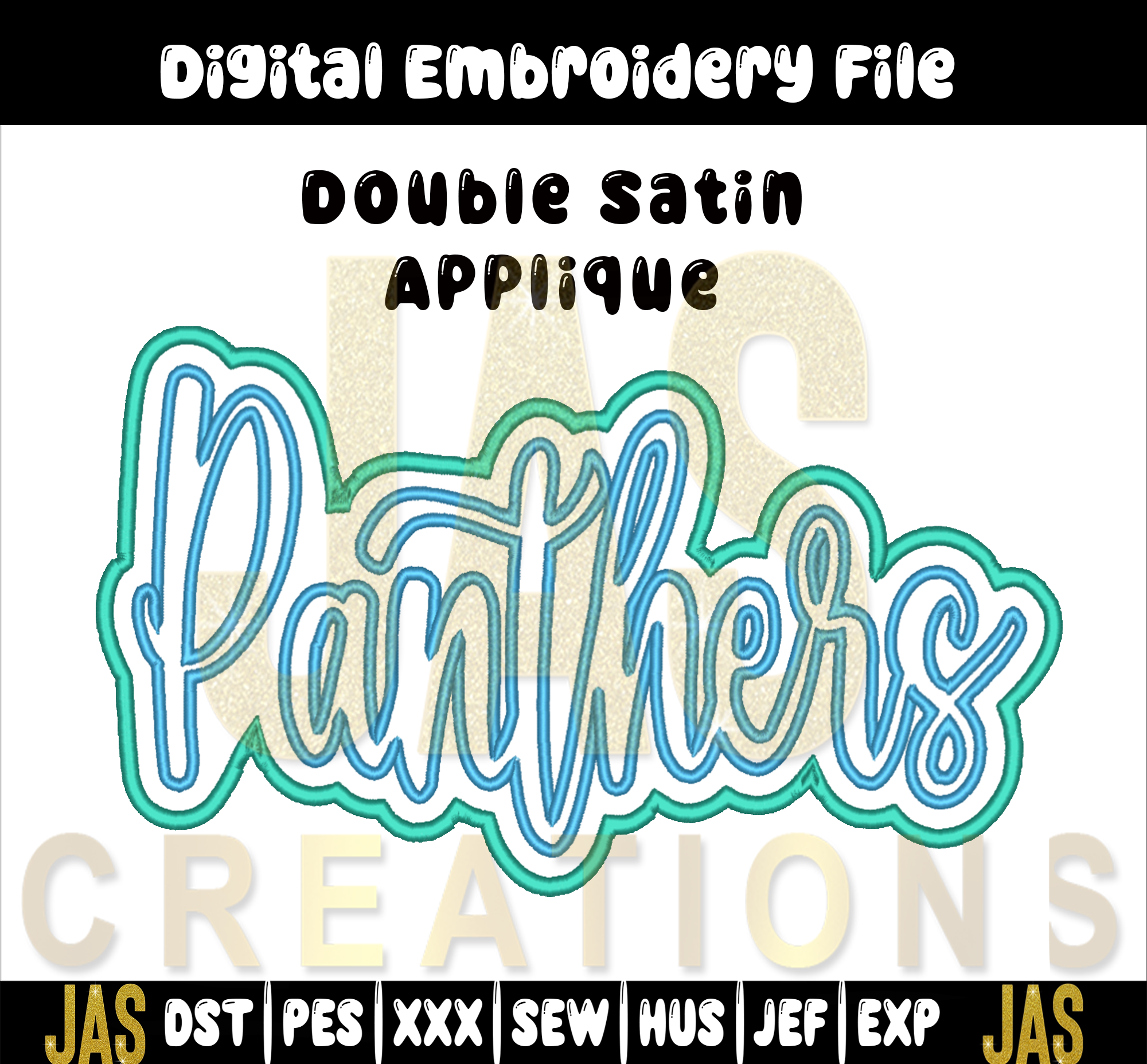 DOUBLE SATIN PANTHERS APPLIQUE DIGITAL FILE