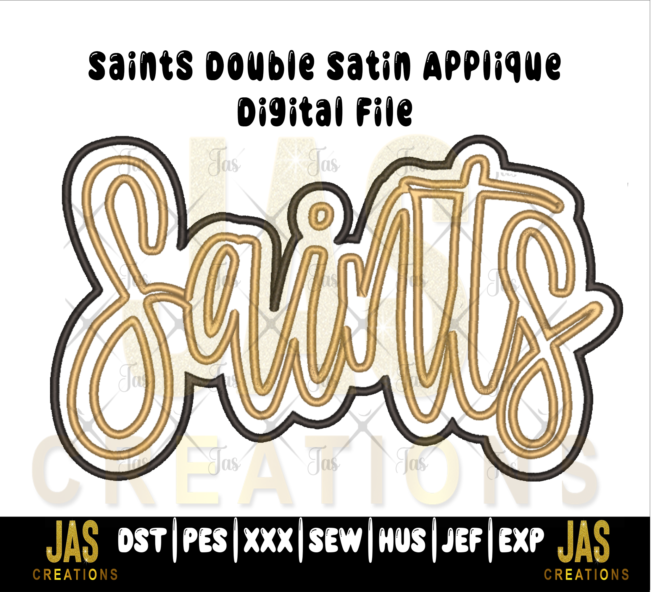 DOUBLE SATIN SAINTS APPLIQUE DIGITAL FILE